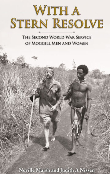 With a Stern Resolve: The Second World War Service of Moggill Men and Women